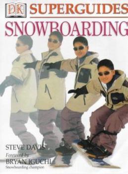 Paperback Snowboarding (DK Superguide) Book