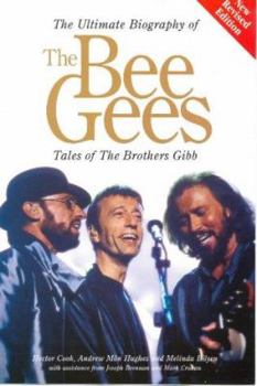 Paperback The Bee Gees: Tales of the Brothers Gibb Book