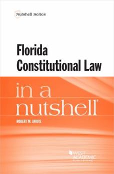 Paperback Florida Constitutional Law in a Nutshell Book