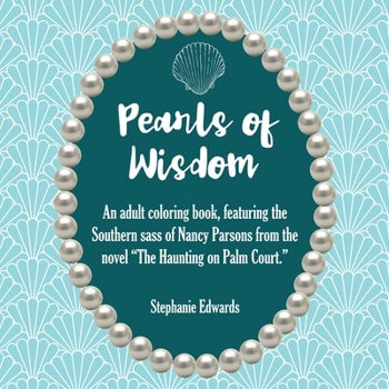 Paperback Pearls of Wisdom: An Adult Coloring Book