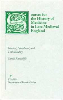 Paperback Sources for the History of Medicine in Late Medieval England Book