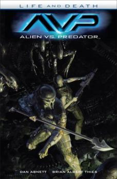 Alien vs. Predator: Life and Death - Book  of the Aliens vs Predator
