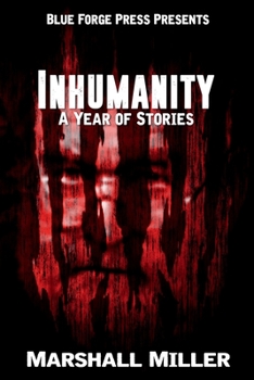 Paperback Inhumanity: A Year of Stories Book