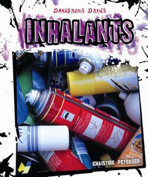 Inhalants - Book  of the Dangerous Drugs