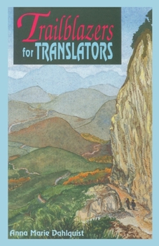 Paperback Trailblazers for Translators: The Chichicastenago Twelve Book