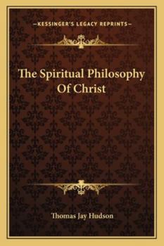 The Spiritual Philosophy Of Christ