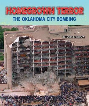 Library Binding Homegrown Terror: The Oklahoma City Bombing Book