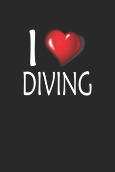 I Love Diving: Blank College Ruled Lined Notebook Writing Journal