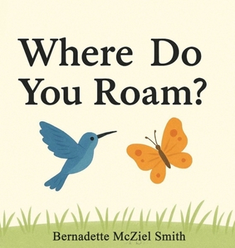 Where Do You Roam?