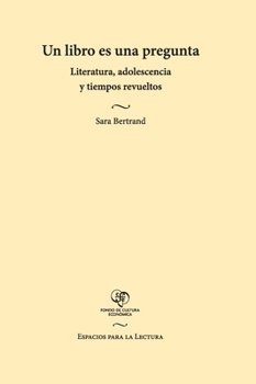 Un libro es una pregunta (Spanish Edition)