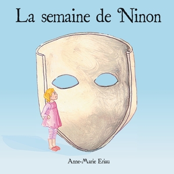 Paperback La semaine de Ninon [French] Book