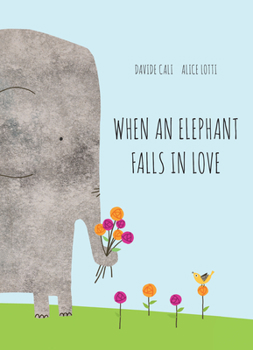 Hardcover When an Elephant Falls in Love Book
