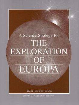 Paperback A Science Strategy for the Exploration of Europa Book