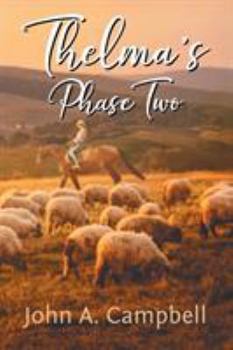 Paperback Thelma's Phase Two Book