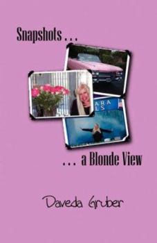 Paperback Snapshots: A Blonde View Book