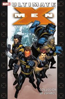 Ultimate X-Men, Vol. 1 (Ultimate X-Men hardcovers, #1) - Book  of the Ultimate X-Men (Single Issues)