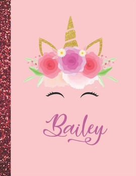 Paperback Bailey: Bailey Marble Size Unicorn SketchBook Personalized White Paper for Girls and Kids to Drawing and Sketching Doodle Taki Book