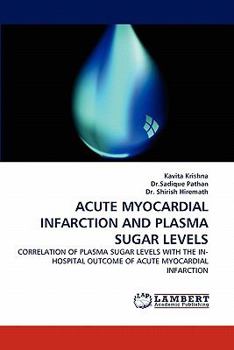 Paperback Acute Myocardial Infarction and Plasma Sugar Levels Book