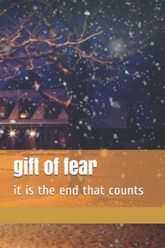 Paperback gift of fear: it is the end that counts Book