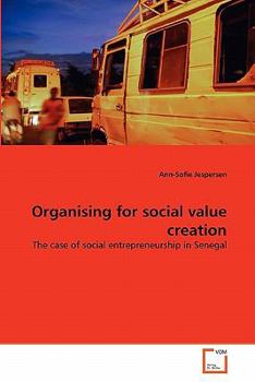 Paperback Organising for social value creation Book