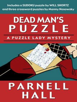 Dead Man's Puzzle: A Puzzle Lady Mystery (Puzzle Lady Mysteries) - Book #10 of the Puzzle Lady