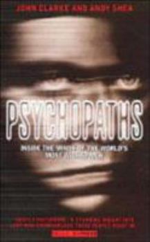 Paperback Psychopaths: Inside the Minds of the World's Most Wicked Men Book