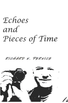 Paperback Echoes and Pieces of Time Book