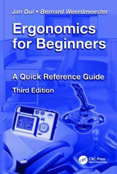 Hardcover Ergonomics for Beginners: A Quick Reference Guide, Third Edition Book