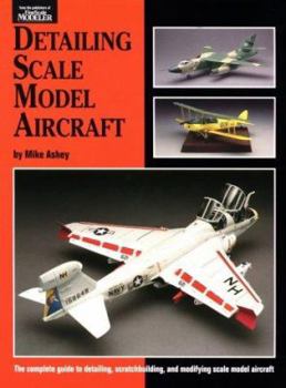 Paperback Detailing Scale Model Aircraft Book