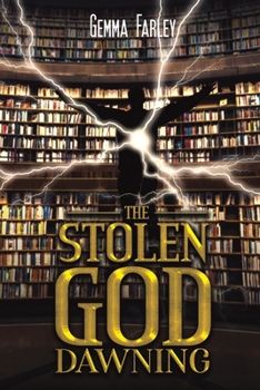 Paperback The Stolen God - Dawning Book