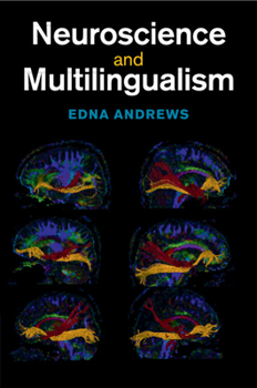 Paperback Neuroscience and Multilingualism Book