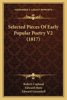 Paperback Selected Pieces Of Early Popular Poetry V2 (1817) Book