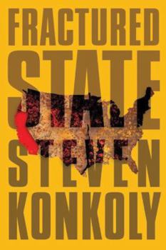 Paperback Fractured State: A Post-Apocalyptic Thriller Book