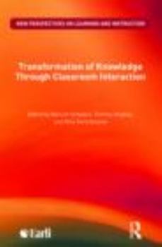 Paperback Transformation of Knowledge through Classroom Interaction Book