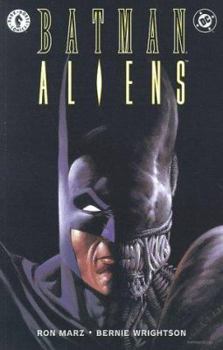 Batman/Aliens - Book #96 of the Batman: The Modern Age