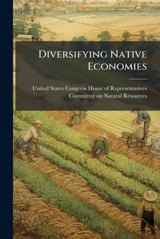 Paperback Diversifying Native Economies Book
