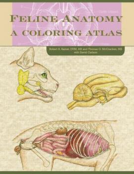 Paperback Feline Anatomy: A Coloring Atlas Book