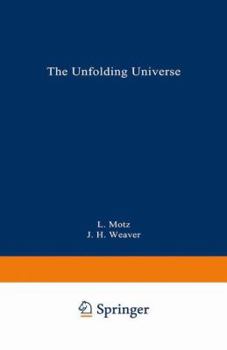 Hardcover The Unfolding Universe: A Stellar Journey Book