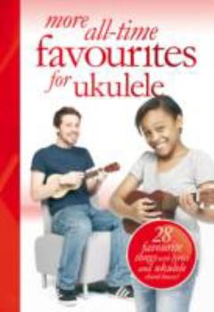 Paperback More All-Time Favourites For Ukulele Book