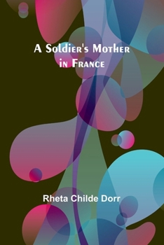 Paperback A soldier's mother in France Book