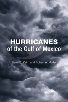 Hardcover Hurricanes of the Gulf of Mexico Book