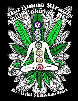 Paperback Marijuana Strains: Adult Coloring Book