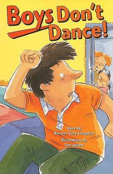 Paperback Boys Don't Dance!: Individual Student Edition Emerald (Levels 25-26) Book