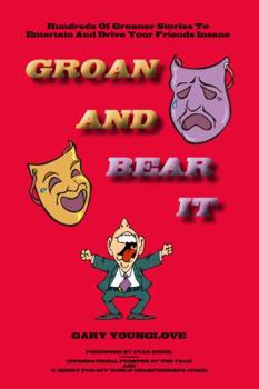 Paperback Groan And Bear It Book