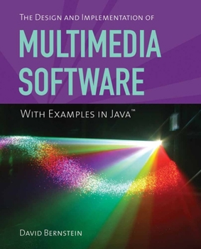 Paperback The Design and Implementation of Multimedia Software with Examples in Java Book