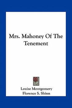 Mrs Mahoney of the Tenement (Short Story Index Reprint Series)
