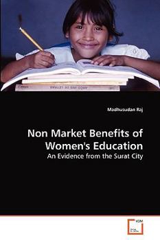 Paperback Non Market Benefits of Women's Education Book