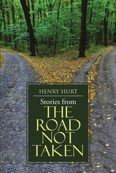 Paperback Stories from The Road Not Taken Book