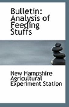 Bulletin : Analysis of Feeding Stuffs