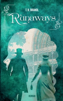 Paperback Runaways: Historischer Roman (London, 1851) [German] Book